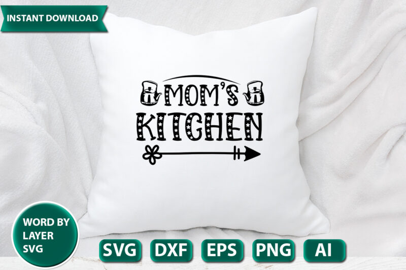 Mom’s Kitchen-01 SVG Vector for t-shirt