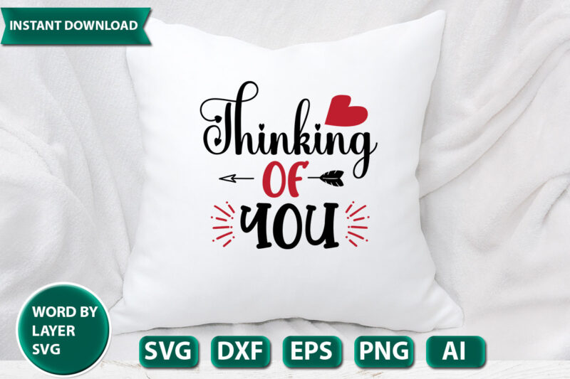Thinking Of You SVG Vector for t-shirt