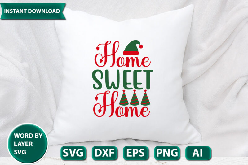 HOME SWEET HOME SVG Vector for t-shirt