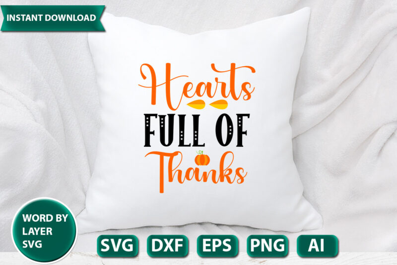 hearts full of thanks SVG Vector for t-shirt