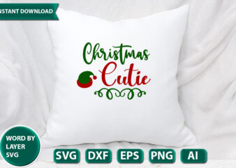 Christmas Cutie SVG Vector for t-shirt