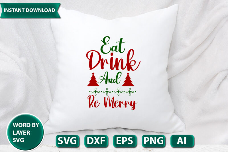 Eat Drink And Be Merry SVG Vector for t-shirt