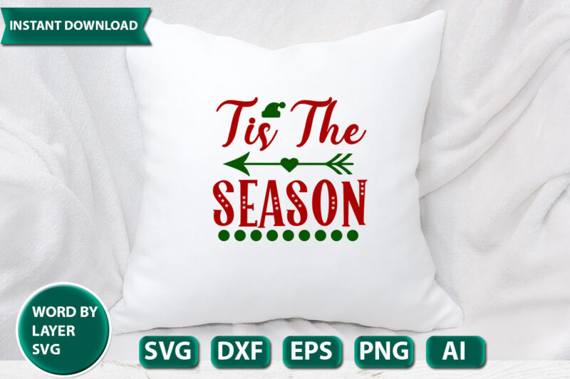 tis the season SVG Vector for t-shirt