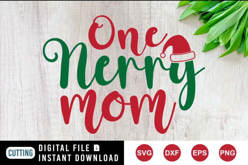One merry mom Hoodie, Santa hat, Christmas merry mom print template