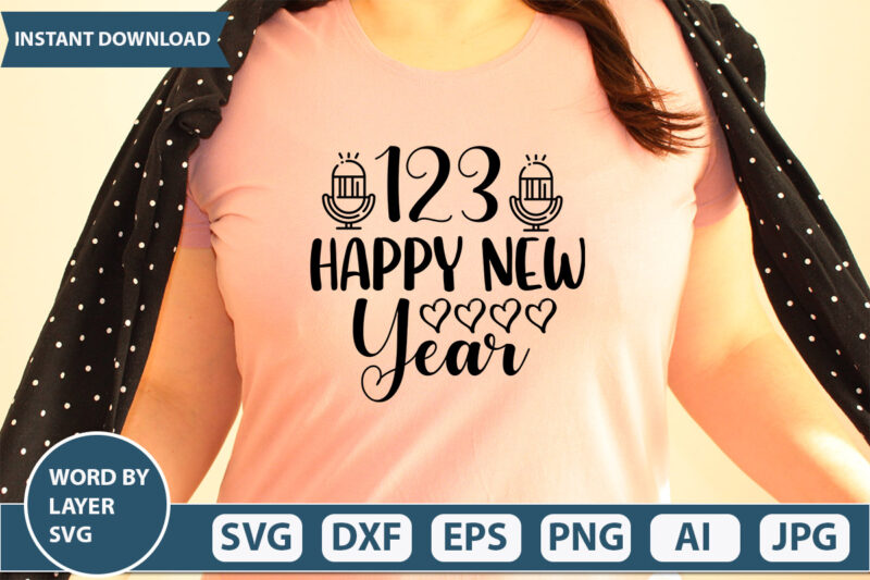 123 HAPPY NEW YEAR SVG Vector for t-shirt