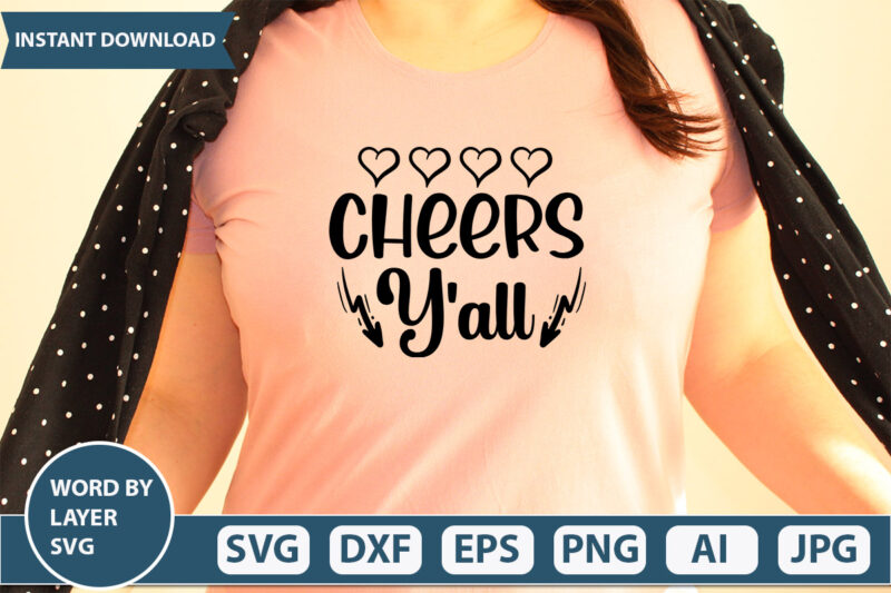 CHEERS Y’ALL SVG Vector for t-shirt