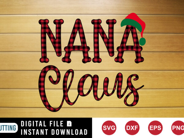 Nana claus svg, santa hat svg, family christmas design print template