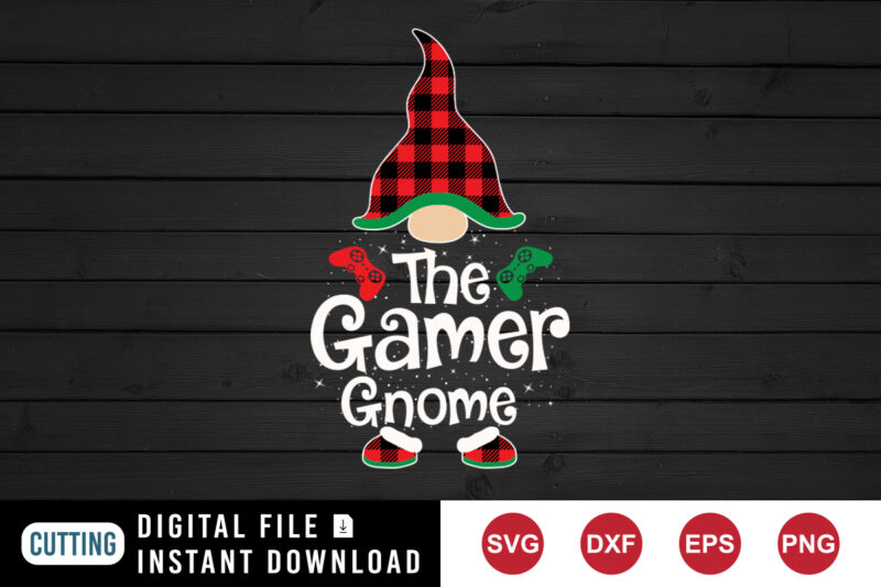 The Gamer gnome Shirt, Plaid Hat Shirt, Christmas Santa hat, gamer gnome shirt print template