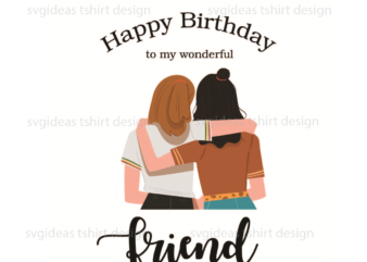 Happy birthday my friend Silhouette SVG Diy Crafts Svg Files For Cricut, Silhouette Sublimation Files