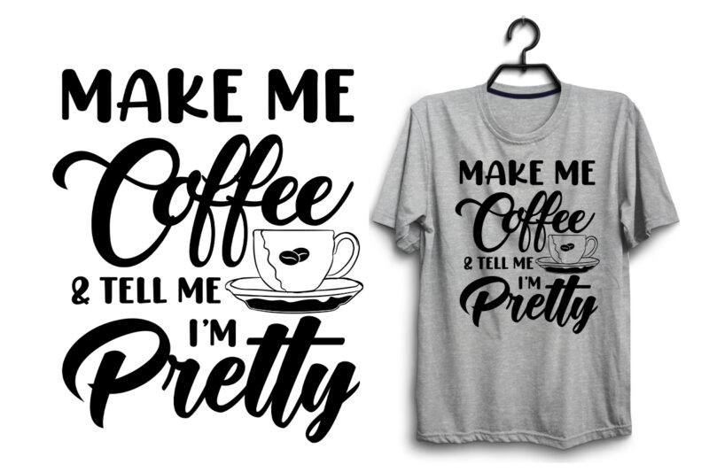 Coffee typography svg cutting files for t shirt and merchandise