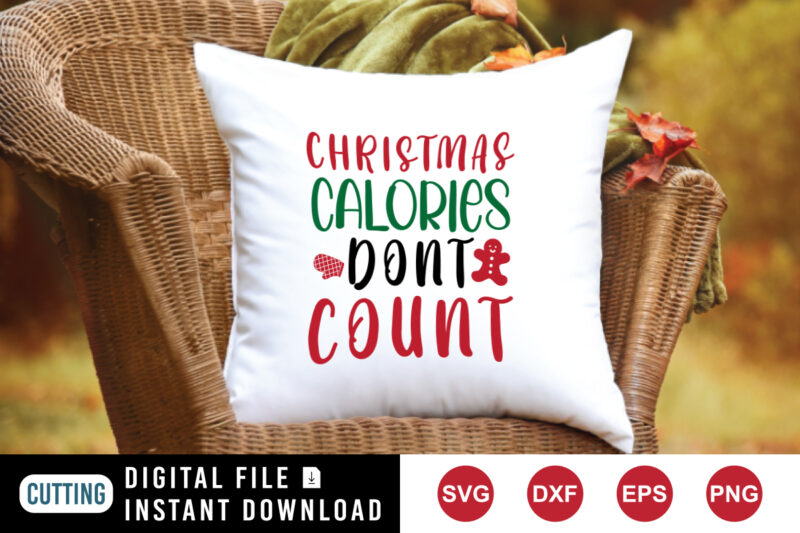 Christmas calories don’t count t-shirt , Christmas hand, cookies shirt template