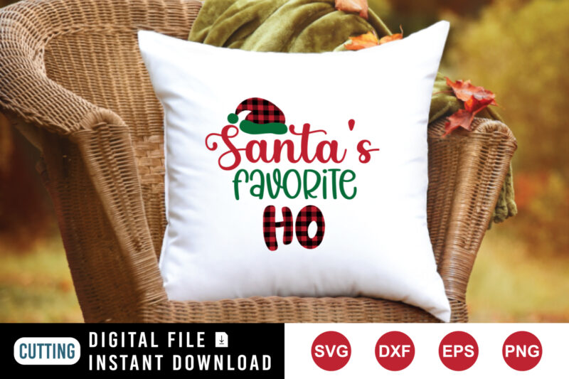 Santa’s favorite ho sweatshirt, Santa hat SVG, Santa’s shirt print template
