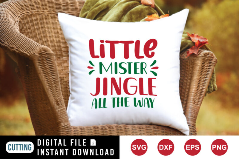 Little mister jingle all the way shirt, little Christmas shirt print template