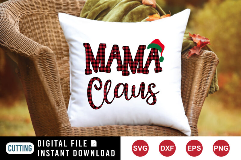 Mama Claus SVG, Santa hat, family Shirt SVG Christmas mama SVG
