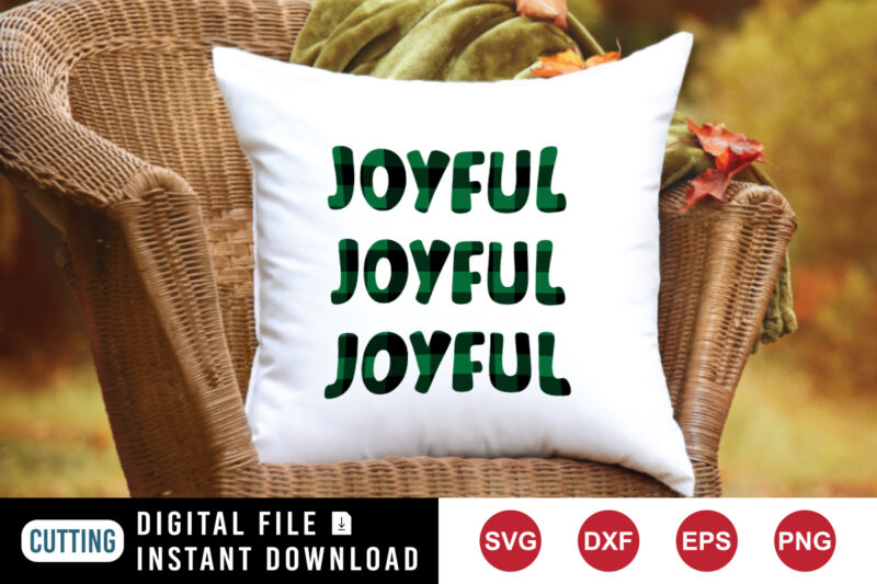 Joyful joyful joyful sweatshirt, Christmas t-shirt print template