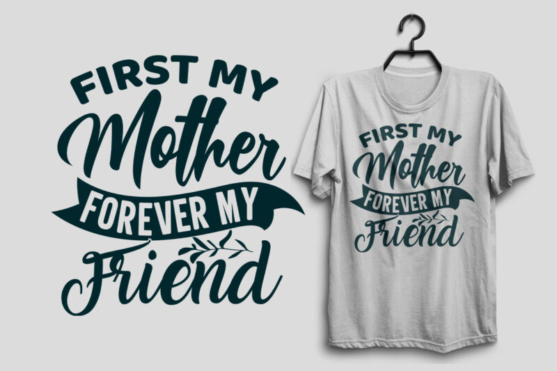 Mother svg t shirt bundle, Mom t shirt design, Mother's day quotes, Mother's day t shirt design bundle, Mom t shirt bundle, Mommy svg t shirt design quotes, mother eps