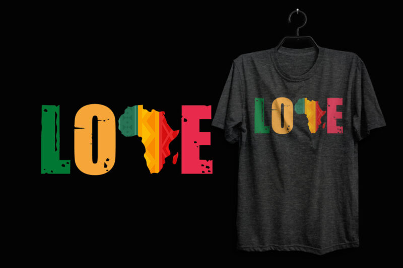 Love for black history month t shirt design