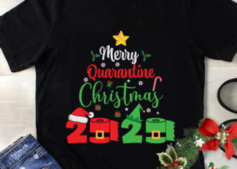 Merry Quarantine Christmas 2021 Svg, Christmas Svg, Tree Christmas Svg, Tree Svg, Santa Svg, Snow Svg, Merry Christmas Svg, Hat Santa Svg, Light Christmas Svg t shirt designs for sale