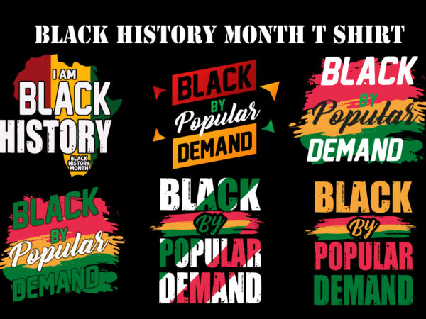 I am black history black history month t shirt design bundle
