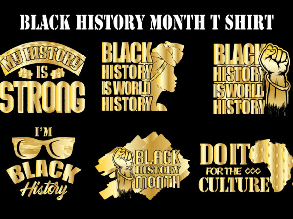 Black history month t shirt design bundle graphics