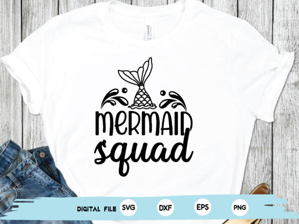 Mermaid squad t shirt designs for sale