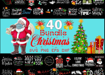 40 Christmas bundle svg, christmas svg, snow svg, santa svg, merry christmas svg, bundle christmas svg, tree christmas svg, santa svg, bundle christmas svg, christmas bundles, xmas bundle, Quote Christmas