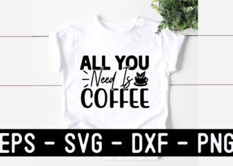 Coffee SVG T shirt Design Template