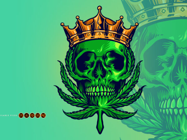 Cannabis king skull mascot kush leaves logo t shirt vector file