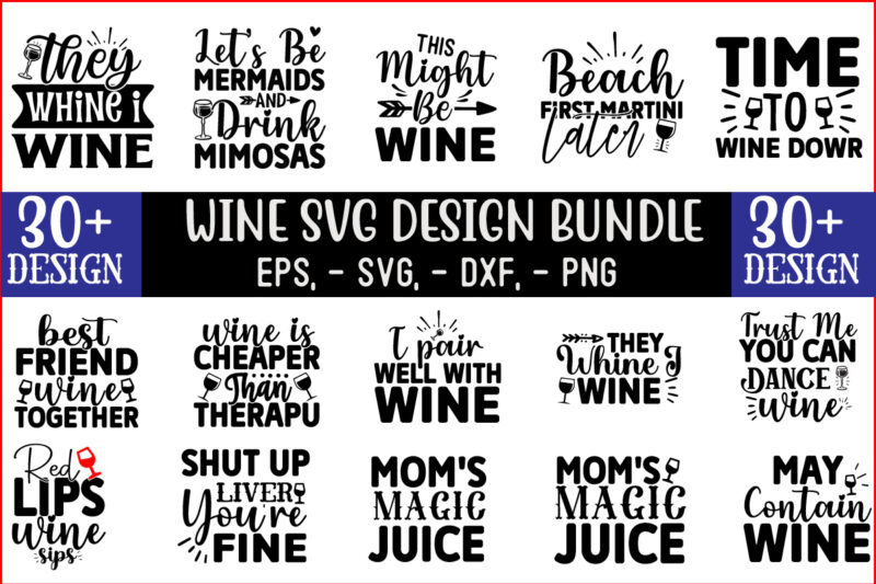 Wine SVG T shirt Design Bundle