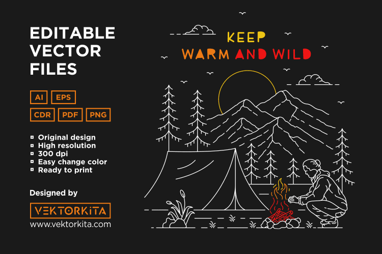 Keep Warm and Wild