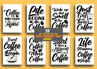 Coffee typography svg quotes for t shirt design, Coffee svg tshirt, Coffee bundle quotes, Coffee t shirt, Coffee t shirt, Coffee svg bundle, Coffee t shirt design, Coffee pdf t