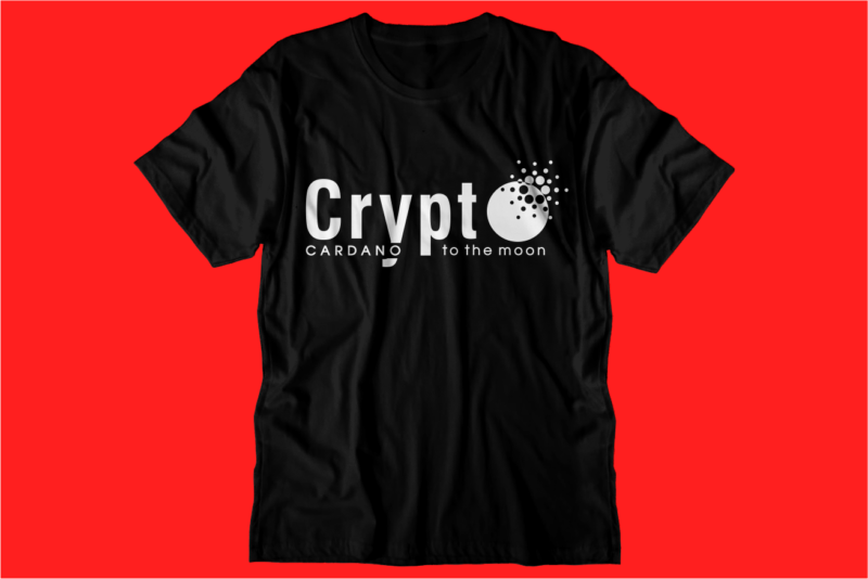 crypto cardano t shirt design bundle svg,crypto cardano t shirt design svg graphic vector, ada cryptocurrency logo