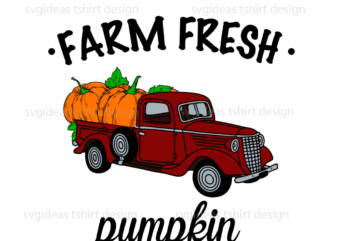 Thanksgiving 2021, Farm Fresh Pumpkin Red Pickup Truck Diy Crafts Svg Files For Cricut, Silhouette Sublimation Files t shirt designs for sale