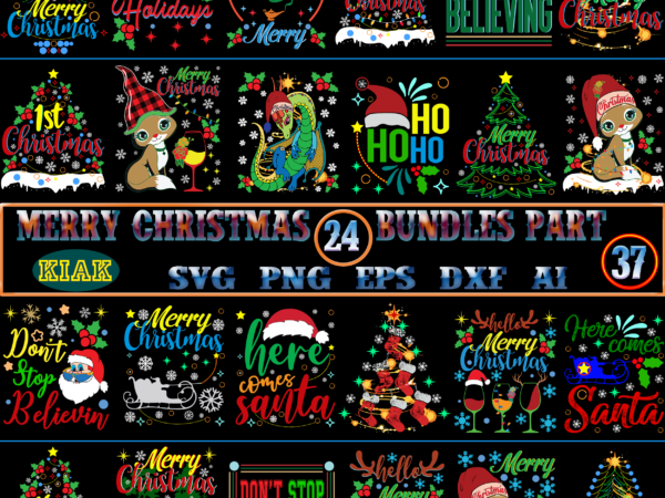 Merry christmas svg 24 bundles part 37 tshirt designs template vector, christmas svg bundle, bundle christmas, bundle merry christmas svg, christmas svg bundles, christmas bundle, bundle christmas svg, bundles christmas,