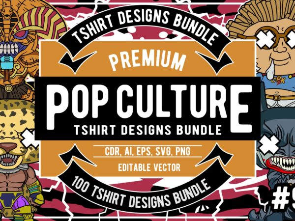 100 pop culture designs bundle #9