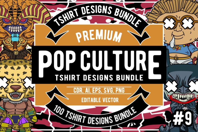 100 Pop Culture Designs Bundle #9