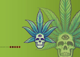 cannabis leaves skull pot Marijuana Weed t shirt vector file