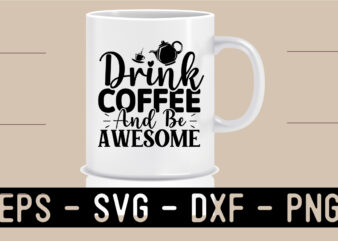 Coffee SVG T shirt Design Template