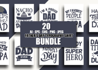 Father t shirt, Father tshirt bundle, World fathers day t shirt, Father’s day quotes, Father’s day lettering quotes, Slogan for father’s day t shirt, Happy father’s day t shirt, World’s