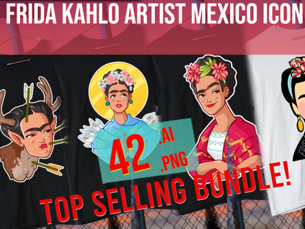Frida kahlo mexican artist icon culture famous woman women rights 2024 best seller t shirt graphic design