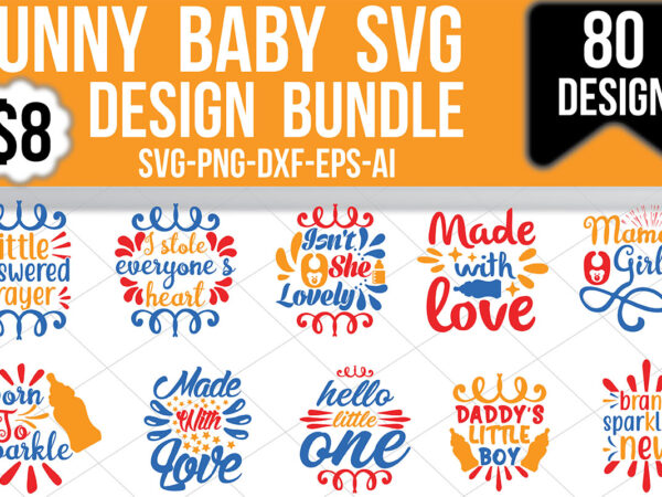 Funny baby svg design bundle