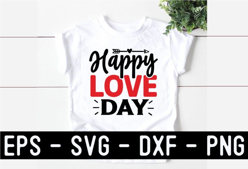 Love SVG T shirt Design Template