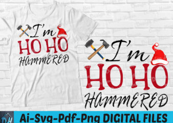 I’m ho ho hammered Christmas t-shirt design, I’m ho ho hammered svg, Merry Christmas shirt, Funny Ho ho hammered tshirt, Ho ho ho Christmas sweatshirts & hoodies