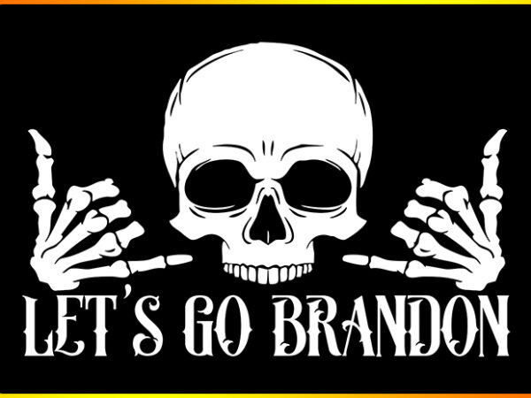 Lets go brandon t shirt vector graphic