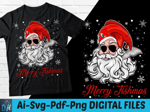Merry fishmas t-shirt design, santa funny fishing svg, merry fishmas svg, santa hat tshirt, fish hat santa shirt, fishmas shirt, christmas tshirt, funny fishmas tshirt, fishmas sweatshirts & hoodies Merry fishmas t-shirt design, santa funny fishing svg, merry fishmas svg, santa hat tshirt, fish hat santa shirt, fishmas shirt, christmas tshirt, funny fishmas tshirt, fishmas sweatshirts & hoodies