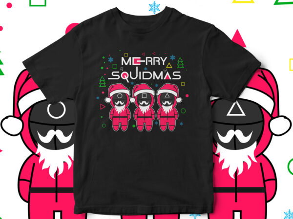 Merry squidmas, squid games, squid game vector t-shirt design, squid santa claus