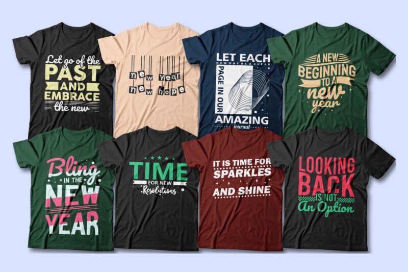 New Year Wishes T-shirt Designs Sublimation Bundle, Hope of new year, New year quotes, New year bundle,