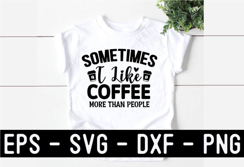 Coffee SVG T shirt Design Bundle