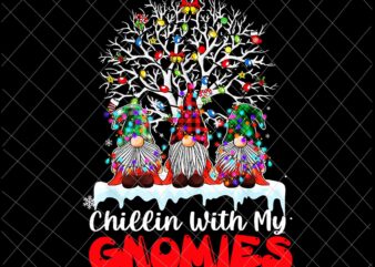 Chillin With My Gnomie Png, Christmas Matching Family Pajama Png, Gnomie Christmas Png, Gnomie Tree Png t shirt vector file