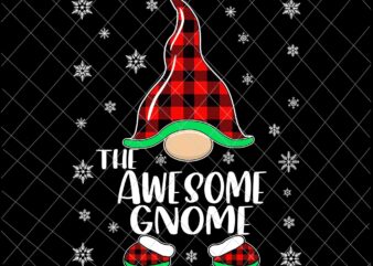 The Awesome Gnome Svg, Gnome Buffalo Plaid Christmas Svg, Christmas Gnomies Svg, Christmas Gnome Svg t shirt designs for sale